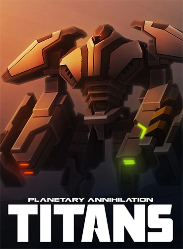  Planetary Annihilation: TITANS 