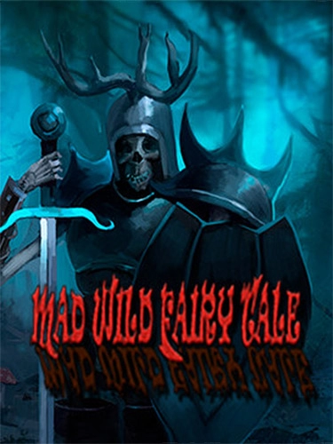  Mad Wild Fairy Tale v2.0.1 
