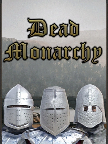  Dead Monarchy 