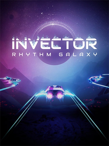  Invector: Rhythm Galaxy 