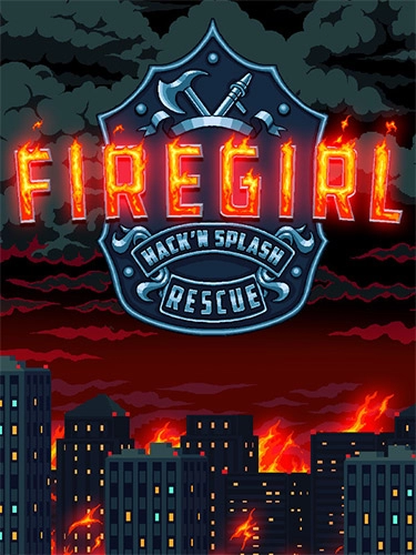  Firegirl: Hack ‘n Splash Rescue 