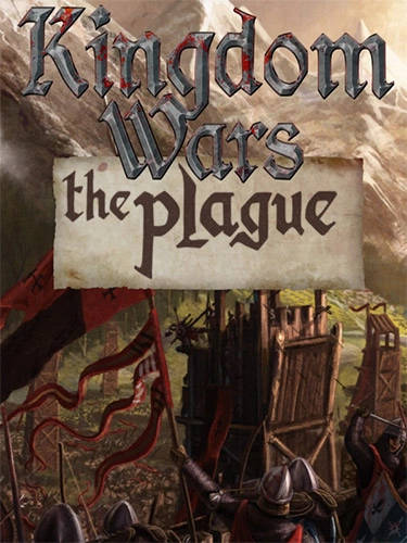  Kingdom Wars: The Plague 
