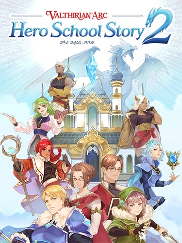  Valthirian Arc: Hero School Story 2 