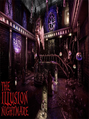  THE ILLUSION: NIGHTMARE 