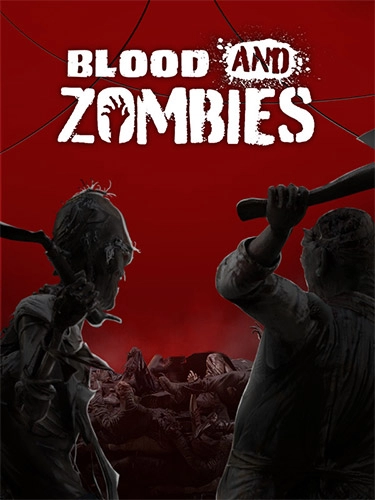  Blood & Zombies + 2 DLC 