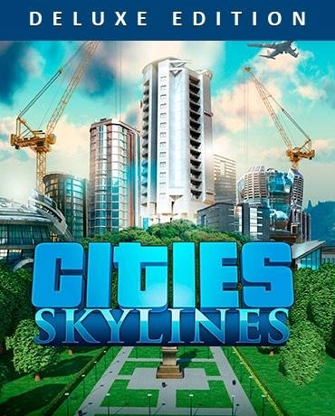  Cities: Skylines Deluxe Edition (2015) (1.16.1-f2 + 70 DLC) Steam-Rip 