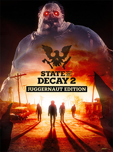  State of Decay 2: Juggernaut Edition 