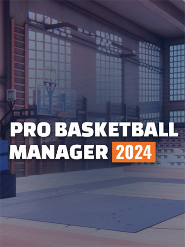  Pro Basketball Manager 2024 