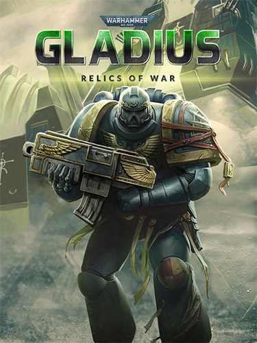  Warhammer 40,000: Gladius – Relics of War версия 1.13.0 + 16 дополнений 