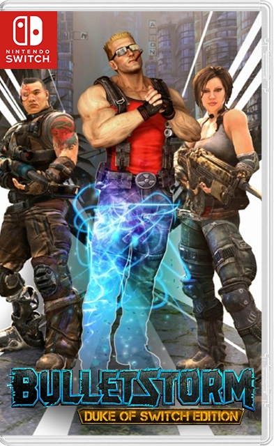  Bulletstorm: Duke of Switch Edition 1.0.0 