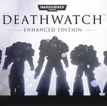  Warhammer 40,000: Deathwatch – Enhanced Edition 