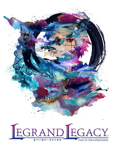  Legrand Legacy: Tale of the Fatebounds 