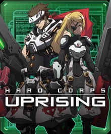  HARD CORPS: UPRISING 