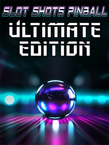  Slot Shots Pinball Ultimate Edition/Игровые автоматы Pinball Ultimate Edition 